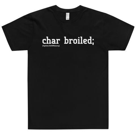 Char Broiled Tee